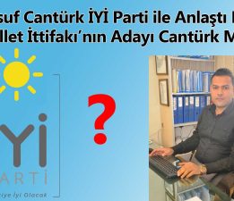 İyi Parti Adayı Cantürk Mü?