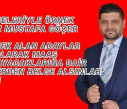 Kurtuluş Adayı Göçer, Tüm Adaylara Örnek Oluyor