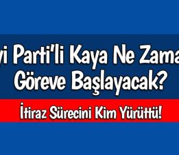 Kaya Ne Zaman Göreve Başlayacak?