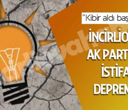 Ak Parti İncirliova’da İstifa!