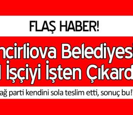 İncirliova Belediyesi 31 İşçiyi İşten Çıkardı